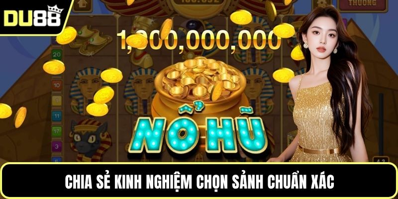 Chia sẻ kinh nghiệm chọn sảnh chuẩn xác